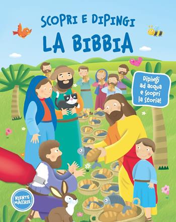 Scopri e dipingi la Bibbia. Dipingi ad acqua e scopri la storia! Ediz. a colori. Con gadget - Emanuela Carletti - Libro Paoline Editoriale Libri 2019, Chicchi di grano | Libraccio.it