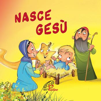 Nasce Gesù. Ediz. a colori - Marida Zoe, Marida Zoe - Libro Paoline Editoriale Libri 2019, Primi passi | Libraccio.it