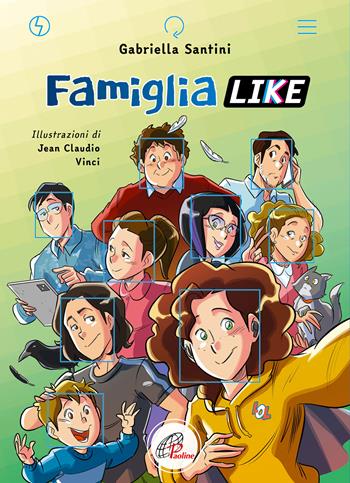 Famiglia like. Ediz. ad alta leggibilità. Con QR Code - Gabriella Santini, Jean Claudio Vinci - Libro Paoline Editoriale Libri 2022, Il parco delle storie | Libraccio.it