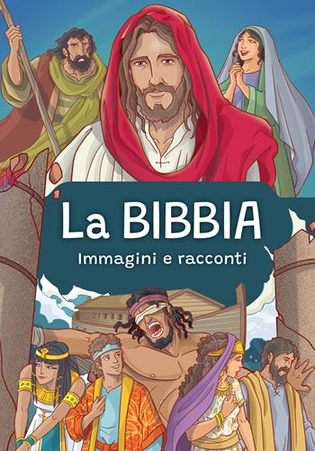 La Bibbia. Immagini e racconti. Ediz. a colori - Andrew Newton - Libro Paoline Editoriale Libri 2023, Ti racconto | Libraccio.it