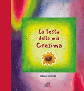 La festa della mia cresima