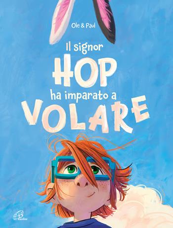 Il signor Hop ha imparato a volare. Ediz. a colori - Ole Puls, Paul Trakies - Libro Paoline Editoriale Libri 2023, Grandi storie. Giovani lettori | Libraccio.it