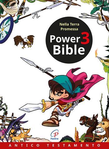 Power Bible. Antico testamento. Vol. 3: Nella terra promessa - Kim Shin-Joong, Yum Sook-Ja - Libro Paoline Editoriale Libri 2024, Ti racconto | Libraccio.it
