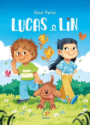 Lucas e Lin. Ediz. a colori - Giusi Parisi - Libro Paoline Editoriale Libri 2025, Gli zainetti | Libraccio.it