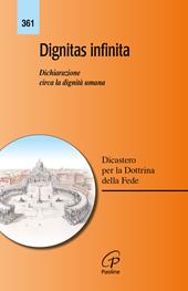 Dignitas infinita. Dichiarazione circa la dignità umana