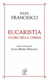 Eucaristia cuore della chiesa