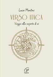 Verso Itaca. Viaggio alla scoperta di sé