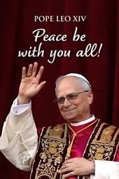 Peace be with you all! Ediz. a colori