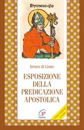 Esposizione della predicazione apostolica. Testo armeno a fronte. Ediz. bilingue