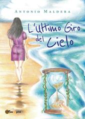 L' ultimo giro del cielo