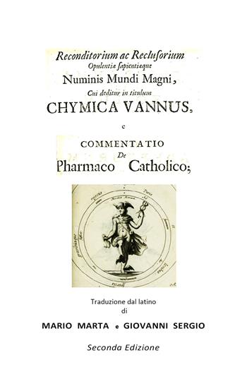 Chymica vannus-Commentatio de pharmaco catholico - Johannes de Monte-Snyder, Anonimo - Libro Youcanprint 2019 | Libraccio.it