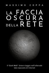 La faccia oscura della rete