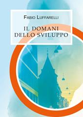 Il domani dello sviluppo