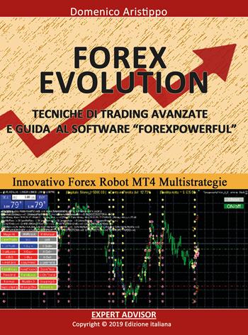 Forex evolution - Domenico Aristippo - Libro Youcanprint 2019 | Libraccio.it