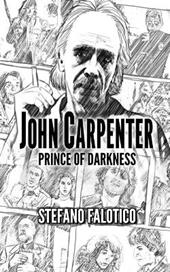 John Carpenter. Prince of darkness