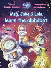 Meg, Jake & Lola learn the alphabet