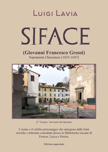Siface - Luigi Lavia - Libro Youcanprint 2019 | Libraccio.it
