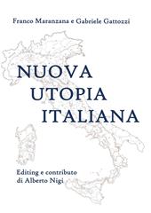 Nuova utopia italiana