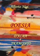 Poesia d'alba e tramonto