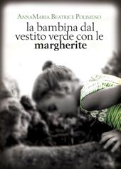 La bambina dal vestito verde con le margherite