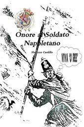 Onore al soldato napoletano