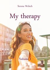 My therapy. Ediz. italiana. Vol. 1