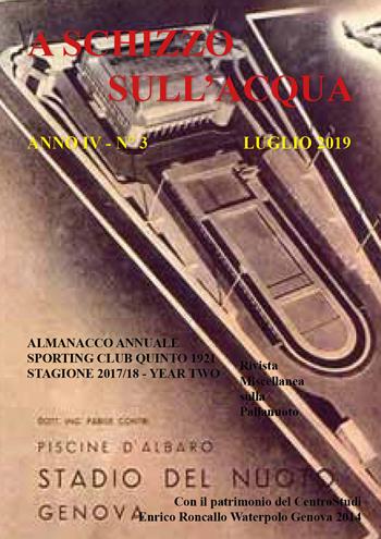 A schizzo sull'acqua (2019). Vol. 3 - Enrico Roncallo - Libro Youcanprint 2019 | Libraccio.it