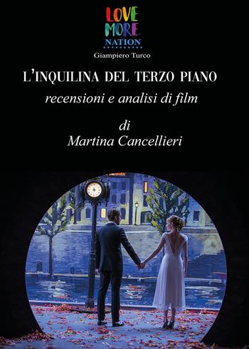 L' inquilina del terzo piano - Martina Cancellieri - Libro Youcanprint 2019 | Libraccio.it