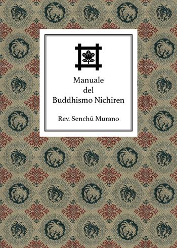 Manuale del buddhismo Nichiren - Filippo Adami - Libro Youcanprint 2019 | Libraccio.it