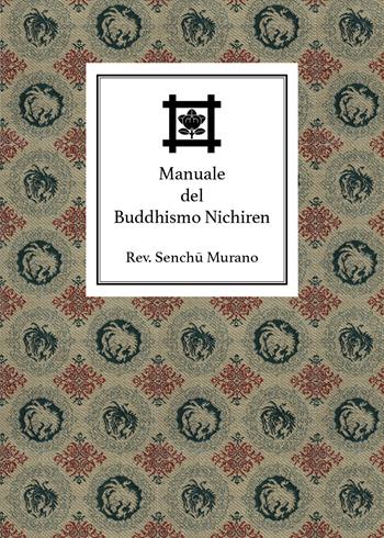 Manuale del buddhismo Nichiren - Filippo Adami - Libro Youcanprint 2019 | Libraccio.it