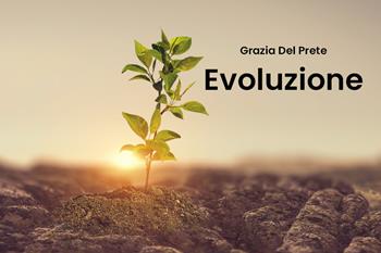 Evoluzione - Grazia Del Prete - Libro Youcanprint 2019 | Libraccio.it