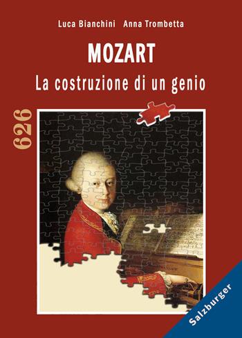 Mozart. La costruzione di un genio - Luca Bianchini - Libro Youcanprint 2019 | Libraccio.it