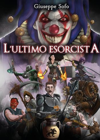 L' ultimo esorcista - Giuseppe Sofo - Libro Youcanprint 2019 | Libraccio.it