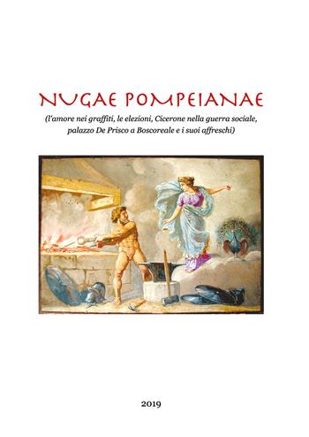 Nugae pompeianae - Angelandrea Casale - Libro Youcanprint 2019 | Libraccio.it
