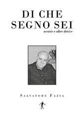 Di che segno sei. Avarie e altre derive
