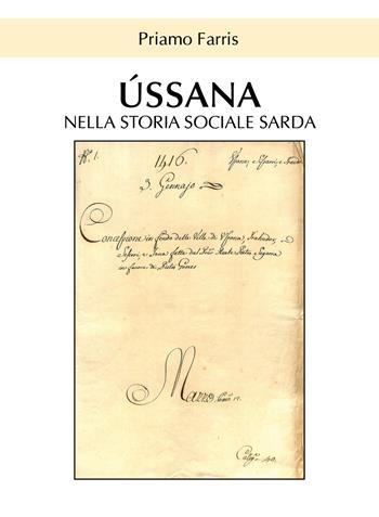 Ússana nella storia sociale sarda - Priamo Farris - Libro Youcanprint 2019 | Libraccio.it