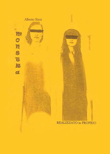Monstra - Alberto Rizzi - Libro Youcanprint 2019 | Libraccio.it
