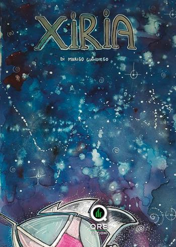 Xiria. Un viaggio in utopia - Giandiego Marigo - Libro Youcanprint 2019 | Libraccio.it