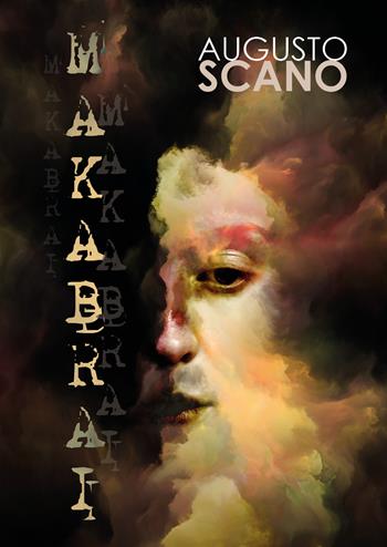 Makabrai - Augusto Scano - Libro Youcanprint 2019 | Libraccio.it