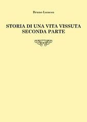 Storia di una vita vissuta. Vol. 2