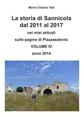 La storia di Sannicola dal 2011 al 2017 nei miei articoli sulle pagine di «Piazzasalento». Vol. 4