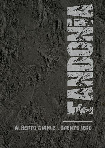 Fandonia - Alberto Giani, Lorenzo Iero - Libro Youcanprint 2019 | Libraccio.it