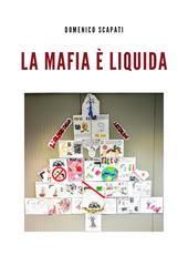 La mafia è liquida