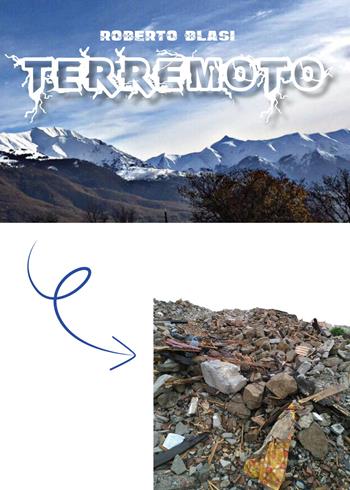 Terremoto - Roberto Blasi - Libro Youcanprint 2019 | Libraccio.it