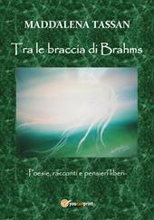 Tra le braccia di Brahms