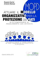 Attuare il modello organizzativo per la protezione dei dati