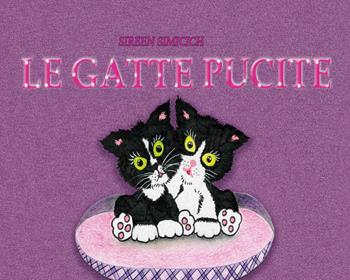 Le gatte Pucite - Sireen Simicich - Libro Youcanprint 2019 | Libraccio.it
