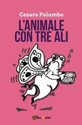 L' animale con tre ali