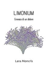 Limonium. Cronaca di un dolore