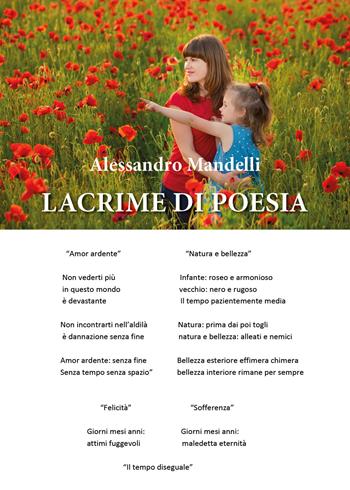 Lacrime di poesia - Alessandro Mandelli - Libro Youcanprint 2020 | Libraccio.it